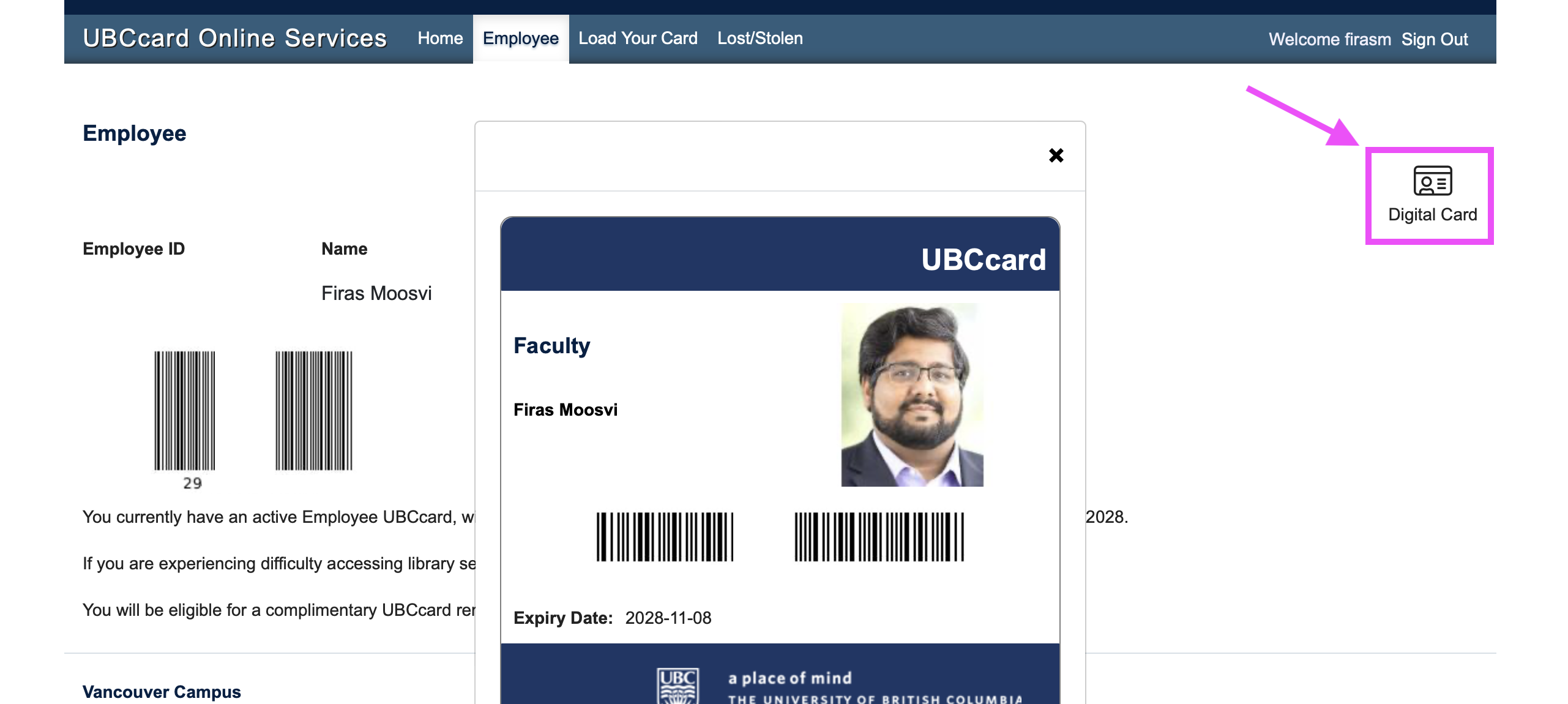 Log in to the digital UBC card website and open the Digital Card.